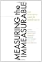 Measuring the Immeasurable: The Scientific Case for Spirituality