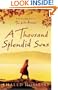 A Thousand Splendid Suns