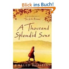 A Thousand Splendid Suns.