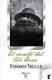 El secreto del tío Óscar - EDICIÓN REVISADA (B DE BOOKS) (Top Digital (b De Bolsillo) (Spanish Edition)