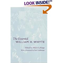 The Essential William H. Whyte