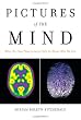 Pictures of the Mind: What the New Neuroscience Tells Us About Who We Are (FT Press Science) [Hardcover] [2010] 1 Ed. Miriam Boleyn-Fitzgerald