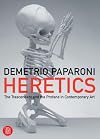 Eretica: The Transcendent and the Profane in Contemporary Art by Unknown