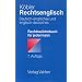Rechtsenglisch: Deutsch-englisches und englisch-deutsches Rechtsw�rterbuch f�r jedermann