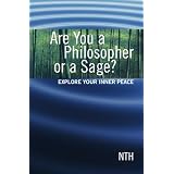 Are you a Philosopher or a Sage?: Explore your inner peace