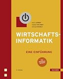 Zoom Produkt-Bild: Wirtschaftsinformatik: Eine Einf&uuml;hrung