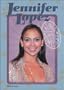Jennifer Lopez (Latinos in the Limelight)
