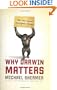 Why Darwin Matters: The Case Against Intelligent Design