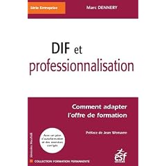DIF et professionnalisation : Comment adapter l'offre de formation