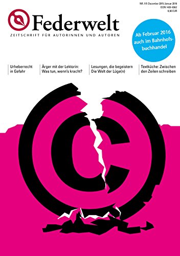 Federwelt 115: Zeitschrift für Autorinnen und Autoren (German Edition)