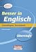 Besser in Englisch: Oberstufe Grundlagen Textarbeit: Übungsbuch mit Lösungsteil