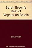 Sarah Brown's best of vegetarian Britain