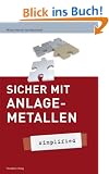 Sicher mit Anlagemetallen - simplified