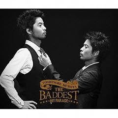 THE BADDEST~Hit Parade~(初回生産限定盤)(DVD付)