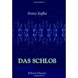 Das Schlo�von "Franz Kafka"
