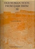 Old Nubian texts from Qaṣr Ibri̅m III