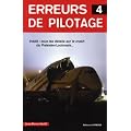 Erreurs de pilotage : Tome 4