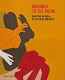 Midnight to the boom : painting in India after independence : from the Peabody Essex Museum's Herwitz Collection