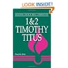 1 & 2 Timothy, Titus (Believers Church Bible Commentary)