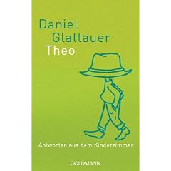 Theo: Antworten aus dem Kinderzimmer
