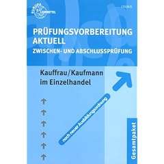 Prüfungsvorbereitung aktuell. Kauffrau/Kaufmann im Einzelhandel. Gesamtpaket (Broschiert)
