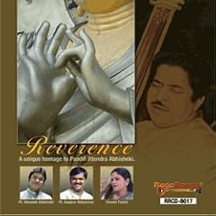 Reverence - A Unique Homage to Pandit Jitendra Abhisheki