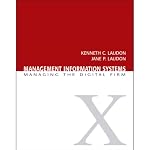 VangoNotes for Management Information Systems: Managing the Digital Firm, 10/e | Jane Laudon,Kenneth Laudon