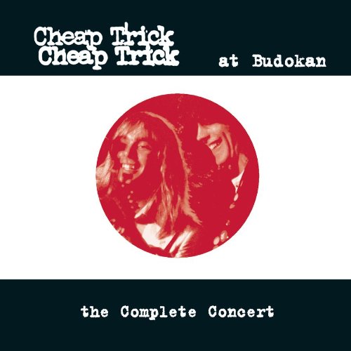CHEAP TRICK - Elo Kiddies (Live At Budokan The Complete Concert) Lyrics - Zortam Music