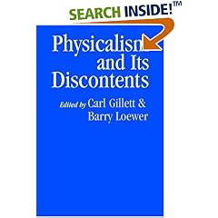 Physicalism and its Discontents