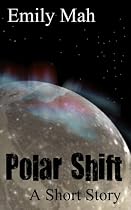 Polar Shift-From Free Kindle Books Library Click to Download Free Kindle Book -> Polar Shift