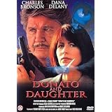 Donato p�re et fille / Donato and Daughter ( Dead to Rights ) ( Under Threat ) [ Origine N�erlandais, Sans Langue Francaise ]par Charles Bronson
