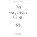 Der vergessene Schritt