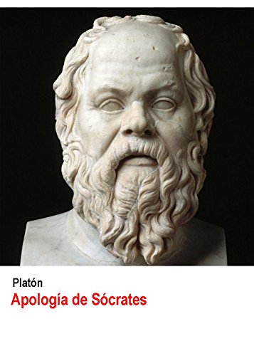 Apología de Sócrates (Spanish Edition), by Platón