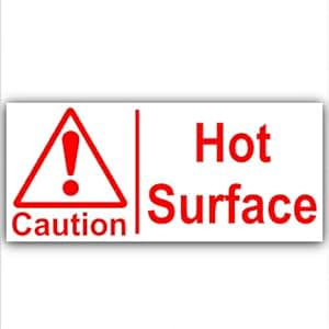 1 x 200mm-Caution Hot Surface-Self Adhesive Sticker, Red on White ...