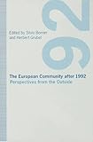 The European Community after 1992 : perspectives from the outside