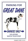 GREAT DANE ~Novelty Sign~ dog pet parking gift working