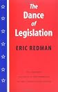 The Dance of Legislation