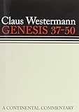 Genesis 37-50 : a commentary