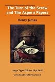 The Turn of the Screw and The Aspern Papers (Penguin Classics)