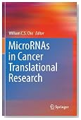 MicroRNAs in Cancer Translational Research