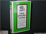 Produkt-Bild: Liebesgeschichten aus Irland : Eine Diogenes Anthologie.