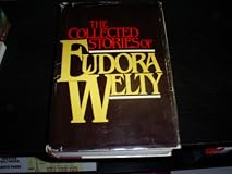 The Collected Stories of Eudora Welty