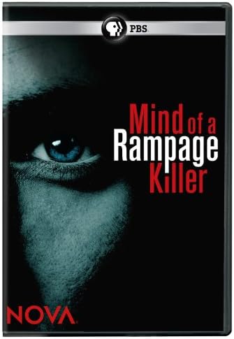 Nova: Mind of a Rampage Killer