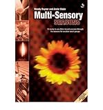 Multi-sensory seasons : 15 ready-to-use Bible-based sessions through the seasons for creative small groups