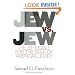 Jew Vs Jew: The Struggle For The Soul Of American Jewry