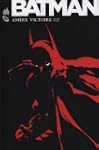Batman - Am�re victoire