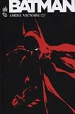 Batman - Am�re victoire