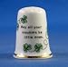 Porcelain China Collectable Thimble - Irish Sayings - May all Your Troubles be Little Ones - Free Gift Box