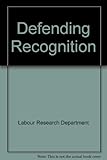 Defending recognition