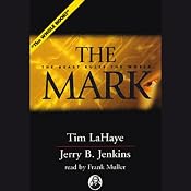 The Mark: Left Behind, Volume 8 | Tim LaHaye, Jerry B. Jenkins